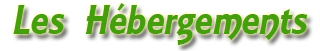 Les Hébergements